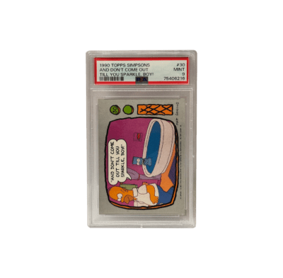 1990 Topps Simpsons "And Don’t Come Out Till You Sparkle, Boy!" Sticker – PSA 9 Mint